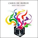 Into the Light [Audio CD] De Burgh, Chris