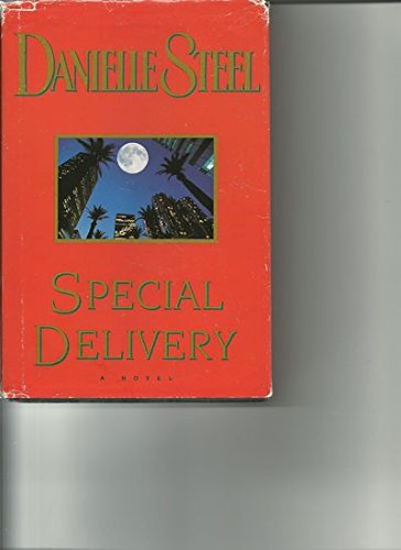 Special Delivery [Hardcover] Danielle Steel