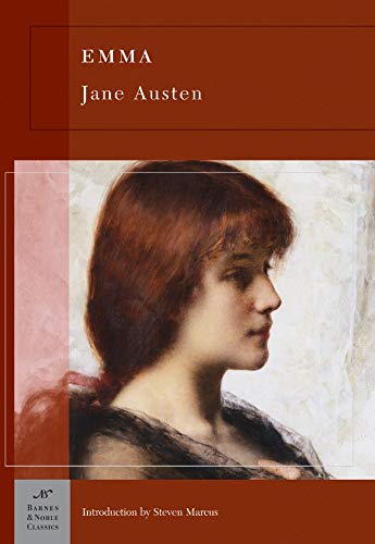 Emma (Barnes & Noble Classics) Jane Austen; Steven Marcus and Victoria Blake