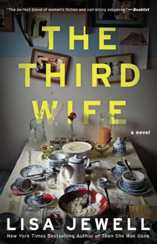 The Third Wife: A Novel [Paperback] Jewell, Lisa