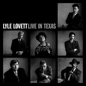 Live In Texas [Audio CD] Lyle Lovett