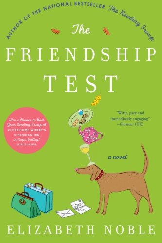 The Friendship Test: A Novel [Paperback] Noble, Elizabeth