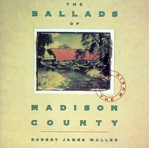 Ballads of Madison County [Audio CD] Robert James Waller