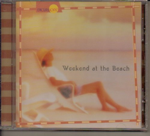 Weekend At The Beach [Audio CD]