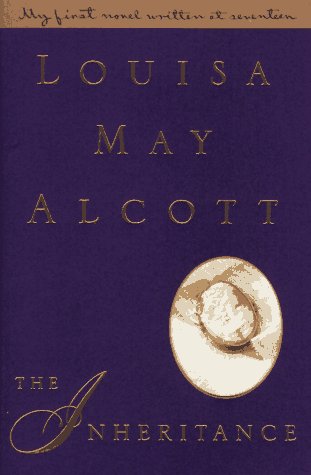 The Inheritance Alcott, Louisa May