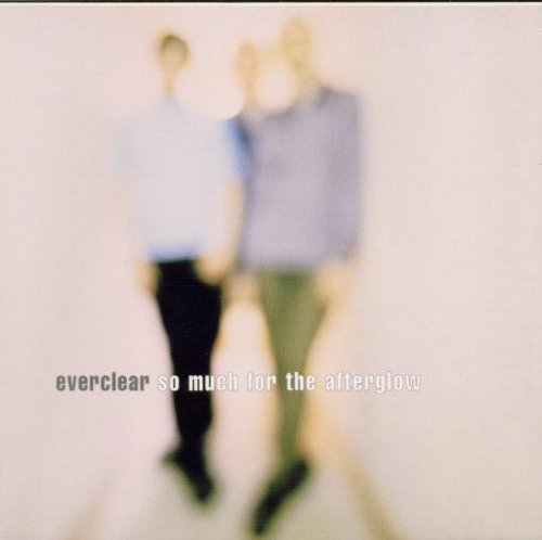 So Much For The Afterglow [Audio CD] Everclear