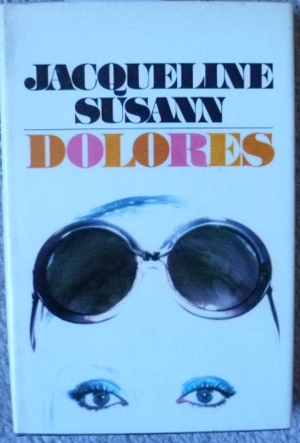 Jacqueline Susann's Dolores Susann, Jacqueline