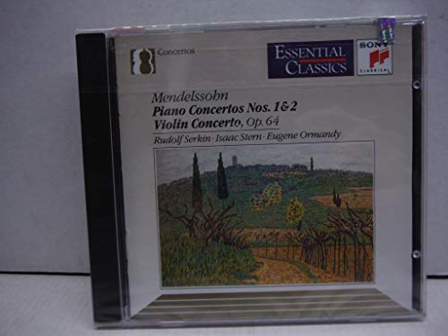 Mendelssohn: Piano Concertos Nos. 1 & 2, Violin Concerto, Op. 64 (Essential Classics) [Audio CD] Felix Mendelssohn; Eugene Ormandy; Philadelphia Orchestra; Columbia Symphony Orchestra; Rudolf Serkin and Isaac Stern