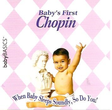 Baby's First Chopin [Audio CD] Chopin