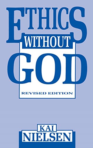 Ethics Without God (The Skeptic's Bookshelf) [Paperback] Nielsen, Kai