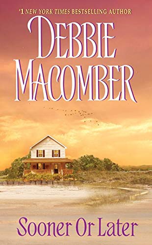 Sooner or Later (Deliverance Company #2) [Mass Market Paperback] Macomber, Debbie