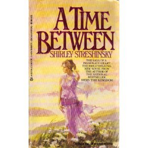 Time Between Streshinksy, Shirley