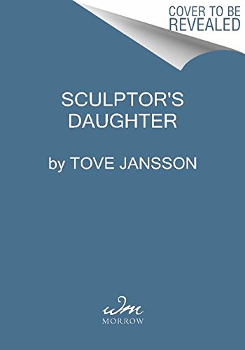 Sculptor's Daughter: A Childhood Memoir [Paperback] Jansson, Tove