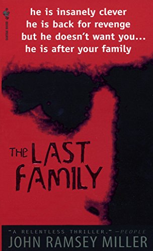 The Last Family: A Novel Miller, John Ramsey