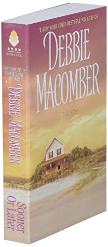 Sooner or Later (Deliverance Company #2) [Mass Market Paperback] Macomber, Debbie