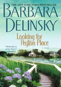 Looking for Peyton Place [Paperback] Barbara Delinsky