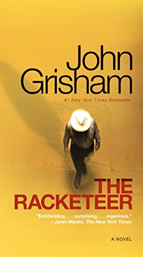 The Racketeer: A Novel [Mass Market Paperback] Grisham, John