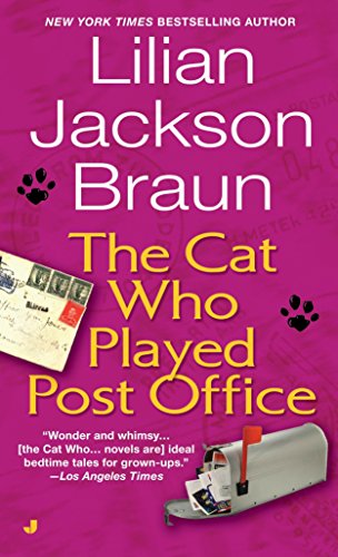 The Cat Who Played Post Office [Mass Market Paperback] Braun, Lilian Jackson