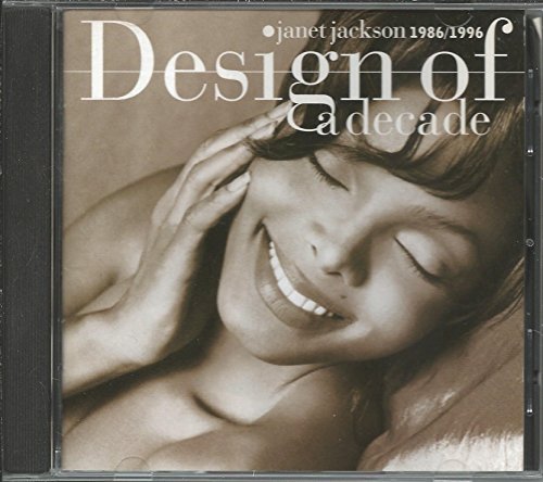 Design of a Decade, 1986/1996 [Audio CD] Janet Jackson