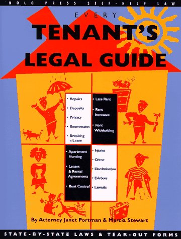 Every Tenant's Legal Guide [Paperback] Portman, Janet;Randolph, Mary;Stewart, Marcia;Warner, Ralph E.