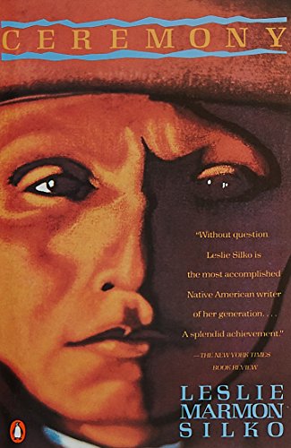 Ceremony (Contemporary American Fiction Series) Silko, Leslie Marmon