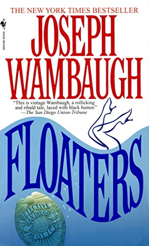 Floaters: A Novel [Mass Market Paperback] Wambaugh, Joseph