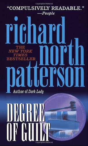 Degree of Guilt Patterson, Richard North