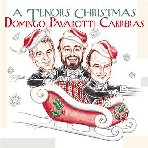 A Tenors' Christmas [Audio CD] Jos? Carreras, Luciano Pavarotti, Pl?cido Domingo, Richard Tucker, Charles Aznavour, Sissel Kyrkjeb?