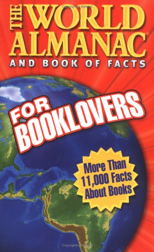 The World Almanac and Book of Facts for Booklovers Thomas, Edward A.