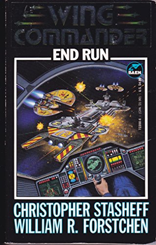 End Run (Wing Commander) William R. Forstchen and Christopher Stasheff