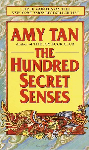 The Hundred Secret Senses Amy Tan