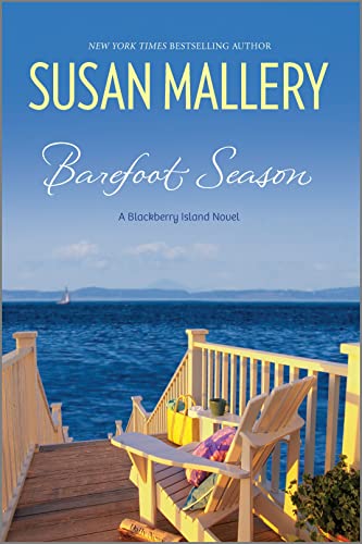 BAREFOOT SEASON (Blackberry Island, 1) [Paperback] Mallery, Susan