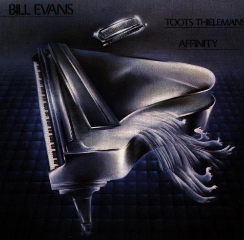 Affinity [Audio CD] Bill Evans and Toots Theilemans