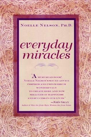 Everyday Miracles [Paperback] Nelson, Noelle