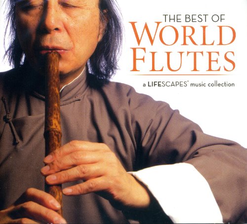 The Best of World Flutes [Audio CD]