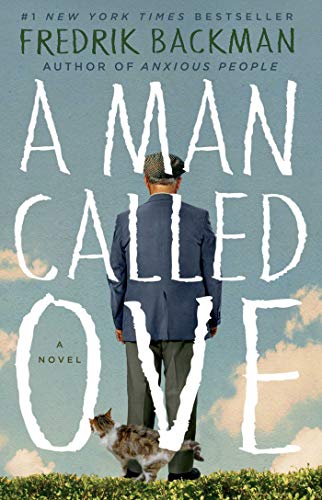 A Man Called Ove: A Novel [Hardcover] Backman, Fredrik