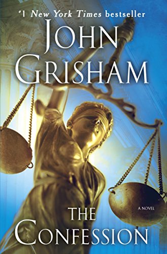 The Confession: A Novel [Paperback] Grisham, John