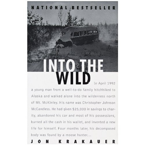 Into the Wild 1997 Anchor paperback by Jon Krakauer [Paperback] Jon Krakauer