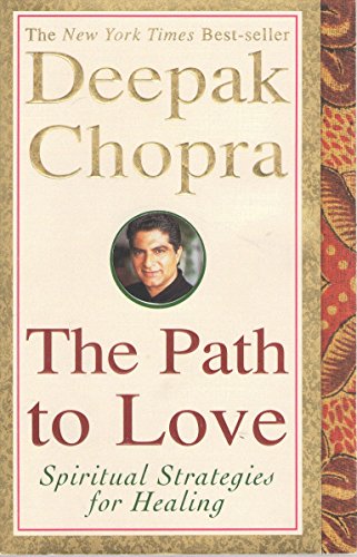 The Path to Love [Paperback] Chopra, Deepak