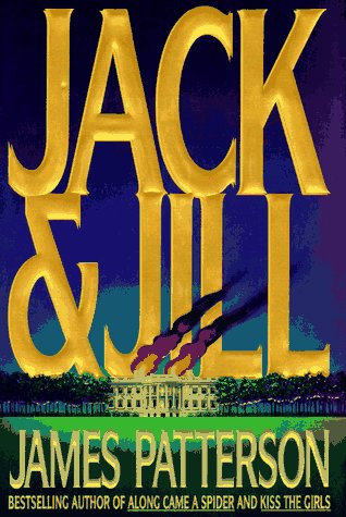 Jack & Jill (Alex Cross) Patterson, James