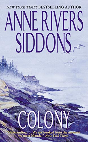 Colony [Mass Market Paperback] Siddons, Anne Rivers