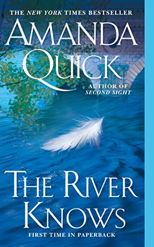 The River Knows [Mass Market Paperback] Quick, Amanda