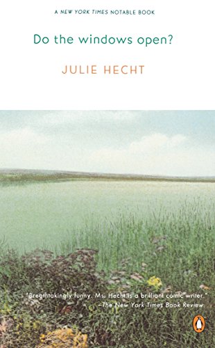 Do the Windows Open? [Paperback] Hecht, Julie