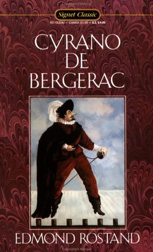 Cyrano De Bergerac : Heroic Comedy in Five Acts Rostand, Edmond