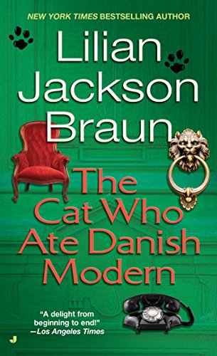 The Cat Who Ate Danish Modern [Mass Market Paperback] Braun, Lilian Jackson