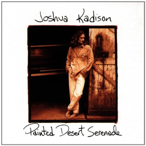 Painted Desert Serenade [Audio CD] Joshua Kadison