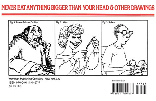 Never Eat Anything Bigger Than Your Head & Other Drawings Kliban, B.