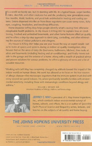 My House Is Killing Me!: The Home Guide for Families with Allergies and Asthma [Paperback] May, Jeffrey C. and Samet MD, Jonathan M.