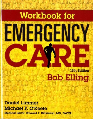 Workbook for Emergency Care [Paperback] Elling, Robert and Bergeron, J. David