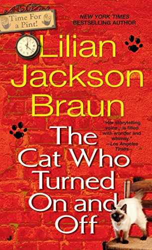 The Cat Who Turned On and Off [Mass Market Paperback] Braun, Lilian Jackson